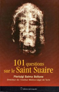 101 questions sur le Saint Suaire - Pierluigi Baima Bollone