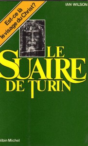 Le Suaire de Turin - Ian Wilson